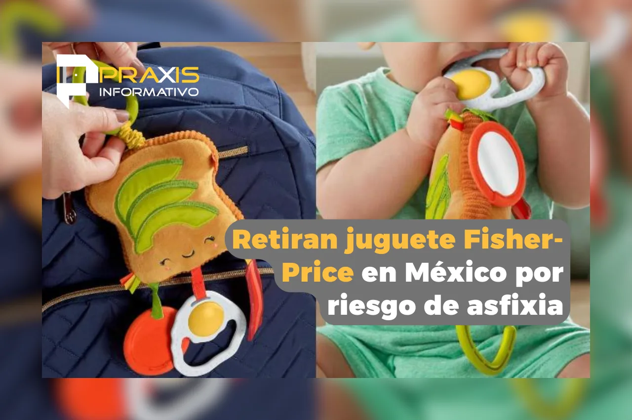 Retiran juguete Fisher-Price en México por riesgo de asfixia